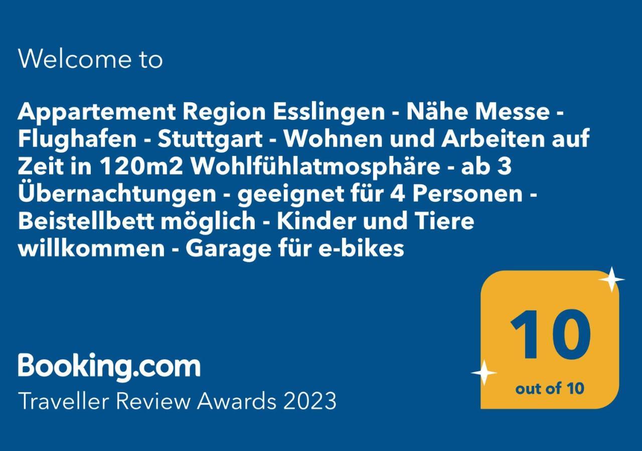 Appartement Region Esslingen - Naehe Messe - Flughafen - Stuttgart - Wohnen Und Arbeiten Auf Zeit In 120M2 Wohlfuehlatmosphaere - Ab 3 Uebernachtungen - Geeignet Fuer 4 Pers Incl Kinder - Beistellbett Moeglich - Kinder Und Tiere Willkommen - Garage F 알트바크 외부 사진